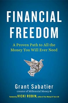 Best Selling Books On Finance: Financial Freedom - Grant Sabatier