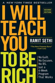 Financial Freedom Books For Beginners: I Will Teach You to Be Rich - Ramit Sethi